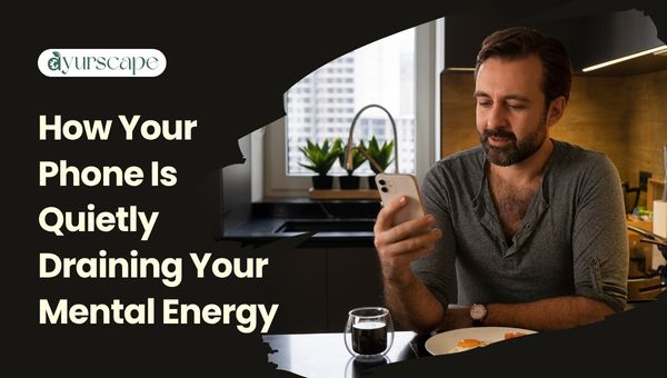 Phone Draining Mental Energy