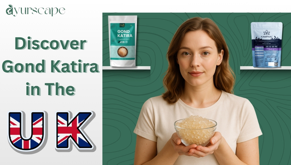 Buy gond katira in the UK