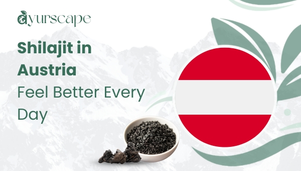 Shilajit in Austria